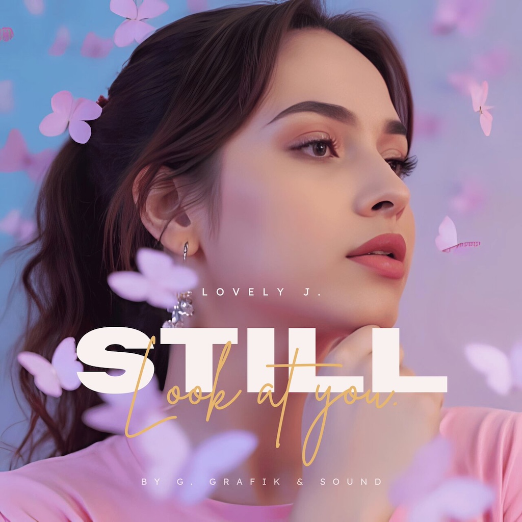 Still (Look At You)